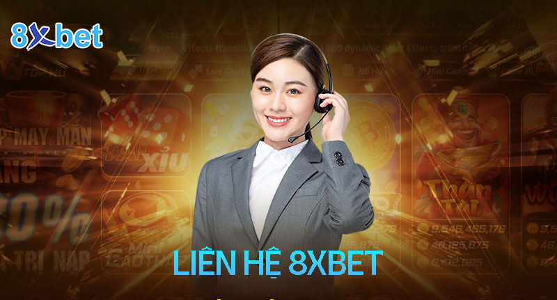Liên hệ 8xbet hướng dẫn liên hệ nhà cái 8xbet đơn giản