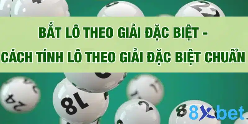 Hôm nay đánh đề con gì? Đánh đề số mấy chắc thắng? Bắt lô đề theo giải đặc biệt cực chuẩn