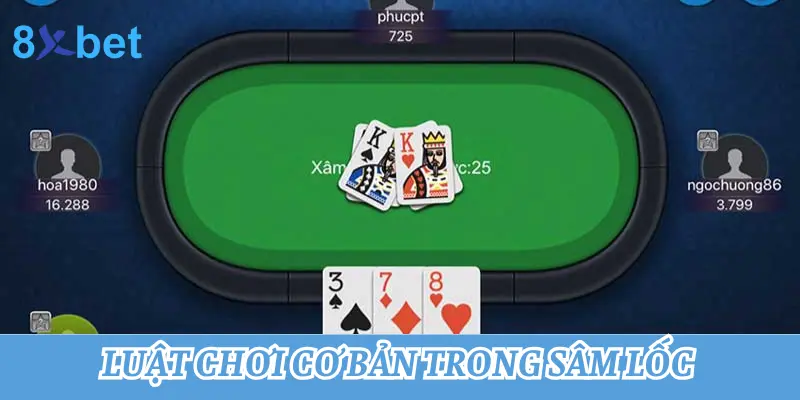 Hướng dẫn cách chơi Sâm lốc - Game bài dân gian hấp dẫn nhất Luật chơi cơ bản