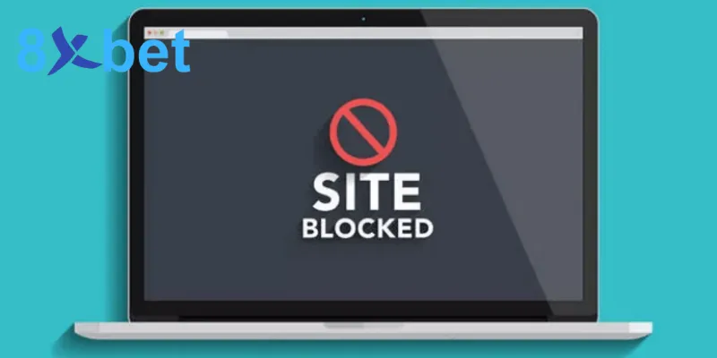Cách Xử Lý Lỗi Đăng Nhập, Bị Chặn Truy Cập 8XBET Hiệu Quả Cách Xử Lý Lỗi Đăng Nhập, Bị Chặn Truy Cập 8XBET Hiệu Quả
